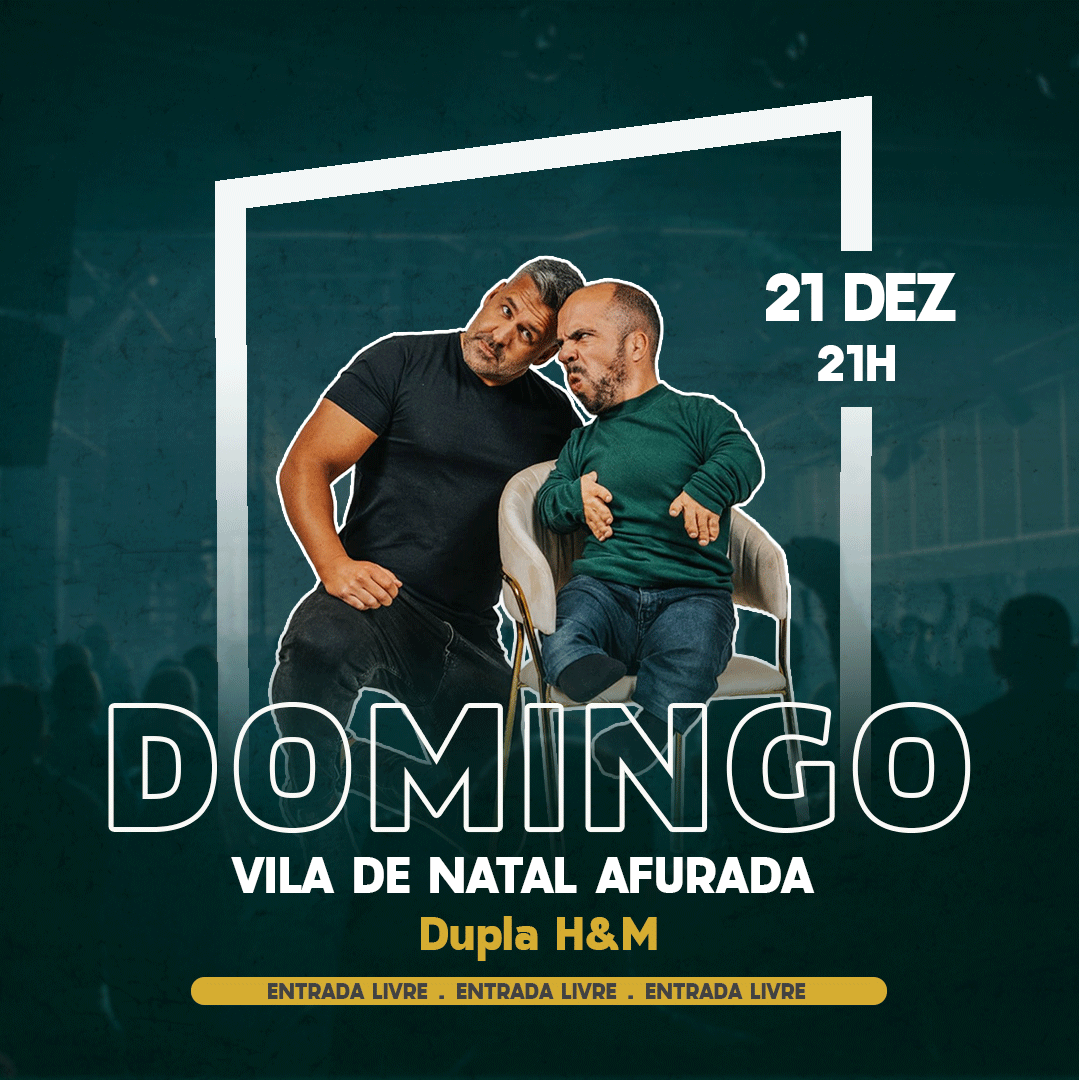 Vila de Natal Afurada - 21 de Dezembro