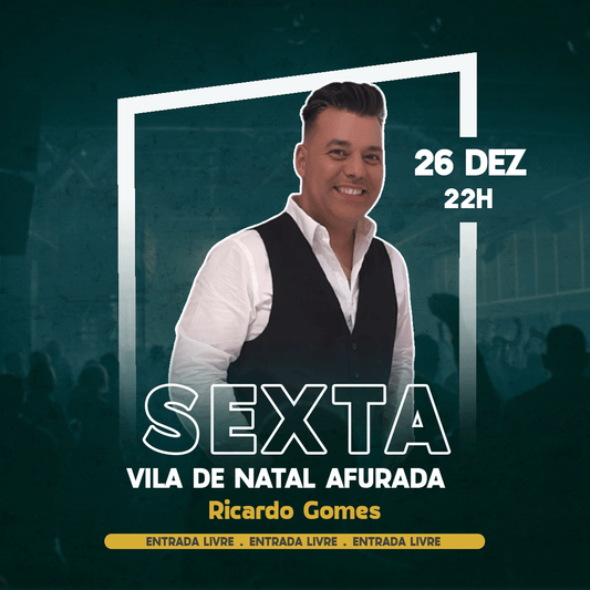 Vila de Natal Afurada - 26 de Dezembro